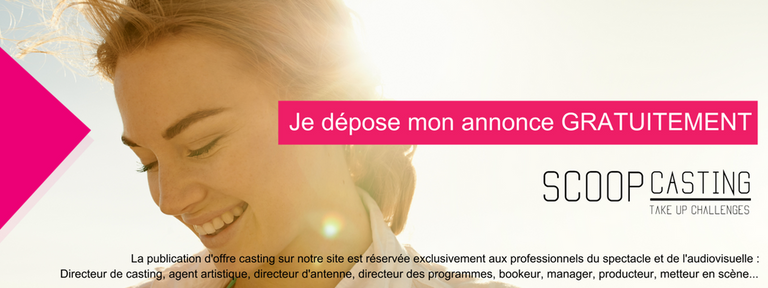 Scoopcasting | Je dépose mon annonce GRATUITEMENT